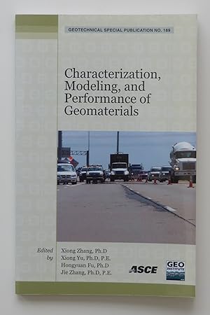 Seller image for Characterization, Modeling, and Performance of Geomaterials (Geotechnical Special Publications) for sale by Our Kind Of Books