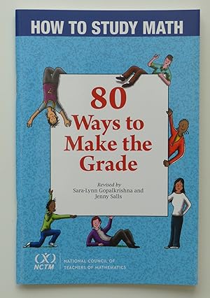 How to Study Math: 80 Ways to Make the Grade