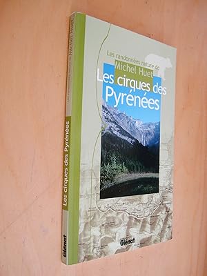 Les cirques des Pyrénées