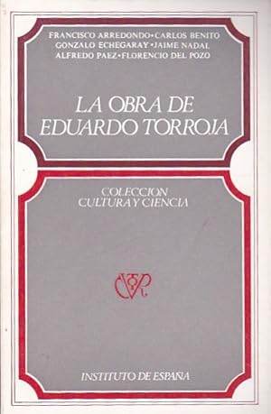 Imagen del vendedor de La obra de Eduardo Torroja a la venta por LIBRERA GULLIVER