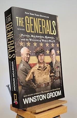 Seller image for Generals, The: Patton, MacArthur, Marshall, and the Winning of World War II for sale by Henniker Book Farm and Gifts