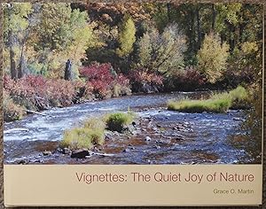 Vignettes : The Quiet Joy of Nature