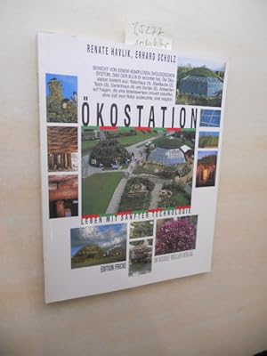 Ökostationen. Leben mit sanfter Technologie.