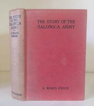 Seller image for The Story of the Salonica Army for sale by BRIMSTONES