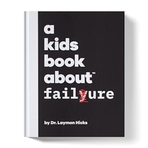 Seller image for A Kids Book About Failure for sale by ICTBooks