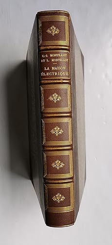 La MAISON ÉLECTRIQUE - applications de l'Électricité à la ville et à la campagne