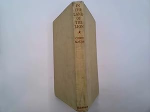 Image du vendeur pour In The Land of The Lion mis en vente par Goldstone Rare Books