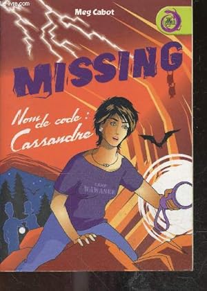 Image du vendeur pour Missing - nom de code cassandre mis en vente par Le-Livre