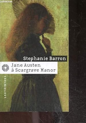 Image du vendeur pour Jane austen  scargrave manor mis en vente par Le-Livre