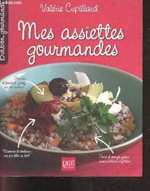 Image du vendeur pour Mes assiettes gourmandes - bio bon gourmand mis en vente par Le-Livre