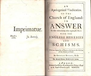 Bild des Verkufers fr An apologetical vindication of the Church of England. In answer to her adversaries who reproach her with the English heresies and schisms. With an appendix of papers relating to the schisms of the Church of Rome. The second edition, revised by the author. zum Verkauf von Antiquariat Reinhold Pabel