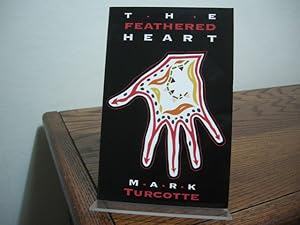 Seller image for The Feathered Heart for sale by Bungalow Books, ABAA