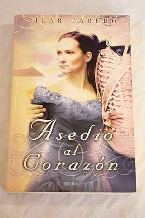 Imagen del vendedor de Asedio al corazn a la venta por Alcan Libros