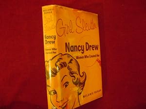 Image du vendeur pour Girl Sleuth. Nancy Drew and the Women Who Created Her. mis en vente par BookMine