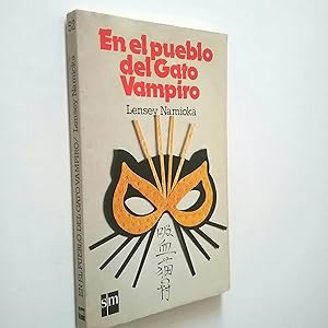 Bild des Verkufers fr En el pueblo del Gato Vampiro zum Verkauf von MAUTALOS LIBRERA