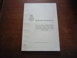 Review of the Results of Investigations Carried Out By the Ministry of Defence in 1986 Into the F...