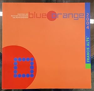 Image du vendeur pour Francis Alys: BlueOrange 2004 mis en vente par Big Reuse