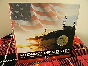 Midway Memories: The Official Photo Collection of the San Diego Aircraft Carrier Museum