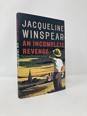 Seller image for An Incomplete Revenge: A Maisie Dobbs Novel (Maisie Dobbs Novels) for sale by Southampton Books