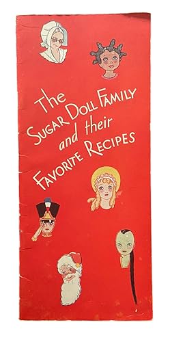 The Sugar Doll Family and their Favorite Recipes