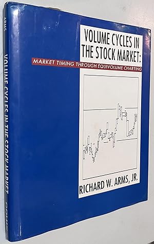 Immagine del venditore per Volume Cycles In The Stock Market: Market Timing Through Equivolume Charting venduto da Once Upon A Time