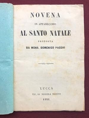 Novena in apparecchio al Santo Natale. Proposta da Mons. Domenico Pacchi.