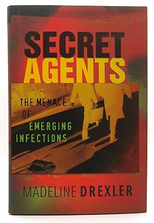 Seller image for Secret Agents: The Menace of Emerging Infections for sale by Book Nook