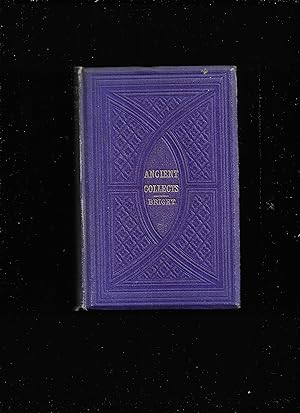 Imagen del vendedor de Ancient collects and other prayers, selected for devotional use from various rituals : with an appendix on the collects in the prayer-book a la venta por Gwyn Tudur Davies