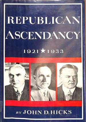 Seller image for Republican Ascendancy, 1921-33 for sale by WeBuyBooks