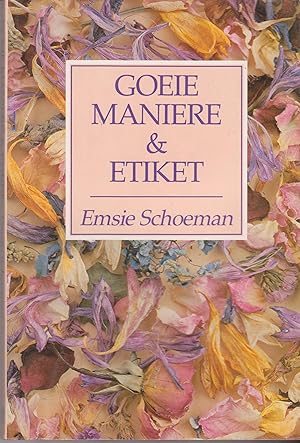 Image du vendeur pour Goeie Maniere & Etiket mis en vente par Snookerybooks