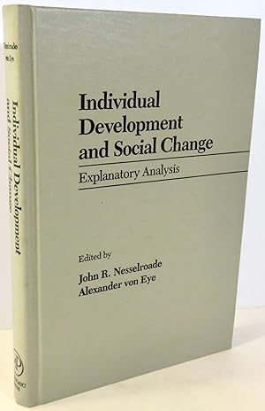Seller image for Individual Development and Social Change ; Explanatory Analysis for sale by Evolving Lens Bookseller