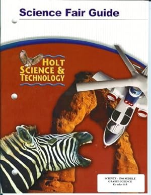Seller image for Science Fair Guide: Holt Science and Technology for sale by Reliant Bookstore