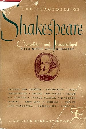 The Tragedies of William Shakespeare: Complete and Unabridged with Notes and Glossary