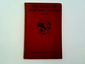 Image du vendeur pour The Tricks of Light and Colour : New Playbooks Series mis en vente par Goldstone Rare Books