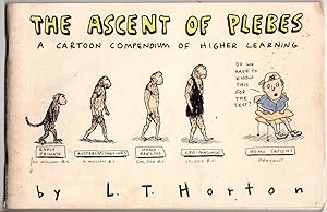 The Ascent of Plebed: A Cartoon Compendium of Higher Learning
