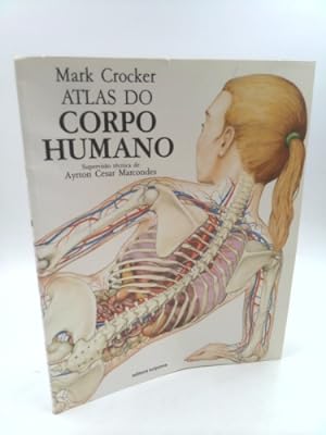 Bild des Verkufers fr Atlas do Corpo Humano zum Verkauf von ThriftBooksVintage