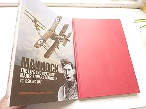 Seller image for Mannock: The Life and Death of Major Edward Mannock VC, DSO, MC, RAF for sale by Benson's Antiquarian Books