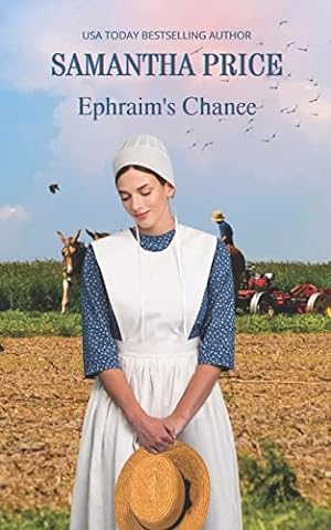 Bild des Verkufers fr Ephraim's Chance (Amish Romance Secrets) zum Verkauf von -OnTimeBooks-