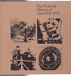 The Pictorial History of Ajax 1941/1972