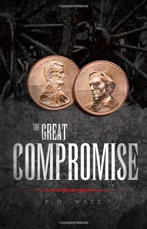 Seller image for The Great Compromise for sale by -OnTimeBooks-