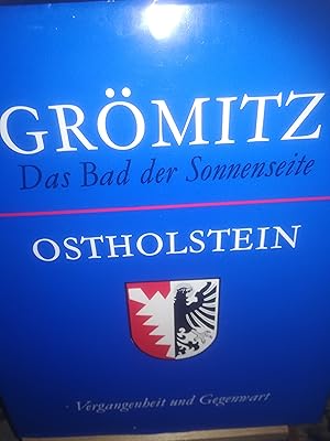 Seller image for Grmitz, as Bad der Sonnenseite, Ostholsten, Vergangenheit und Gegenwart for sale by Verlag Robert Richter