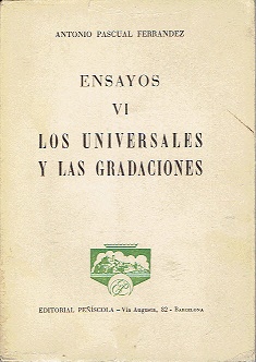 Ensayos VI. Los universales y las gradaciones