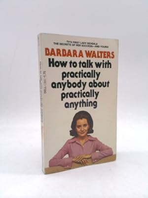 Imagen del vendedor de How to Talk with Practically Anybody About Practically Anything a la venta por ThriftBooksVintage