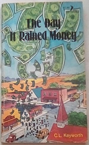 Seller image for The Day It Rained Money and Other Baffling Mysteries for sale by P Peterson Bookseller