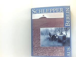 Seller image for Schlepper aus Berlin Michael Bach for sale by Book Broker