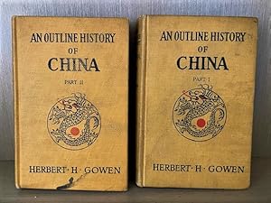 An Outline History of China. (2 Volumes)