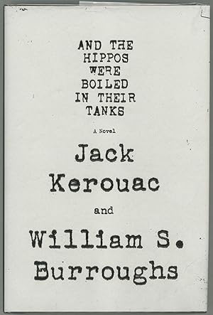 Bild des Verkufers fr And the Hippos Were Boiled in Their Tanks zum Verkauf von Evening Star Books, ABAA/ILAB