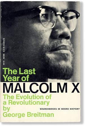 Imagen del vendedor de The Last Year of Malcolm X: The Evolution of a Revolutionary a la venta por Lorne Bair Rare Books, ABAA