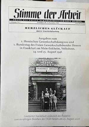 Stimme der Arbeit- Organ des freien Gewerkschaftsbundes Hessen, August 1946, Limitierter Nachdruc...