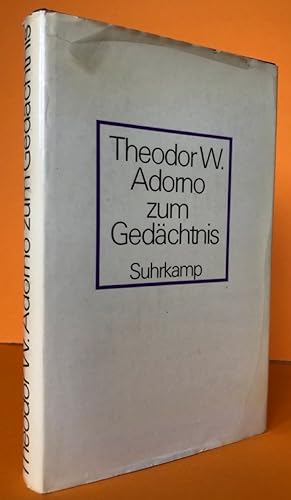 Theodor W. Adorno zum Gedächtnis. Eine Sammlung.